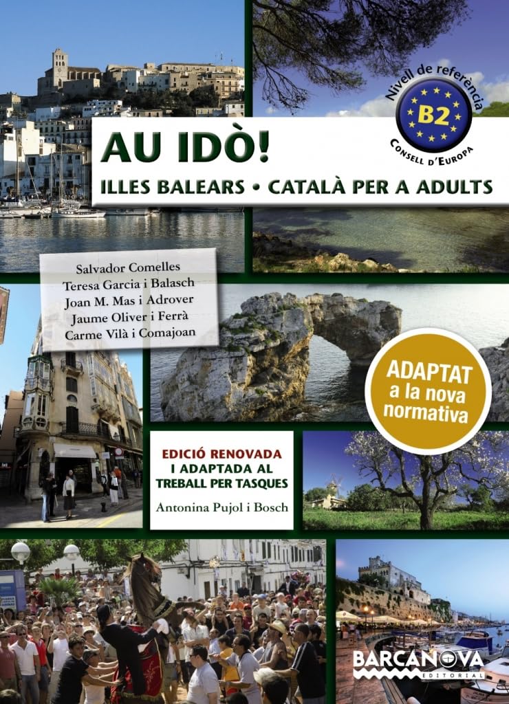 Au idò! Català per a adults. Nivell B2. Illes Balears book