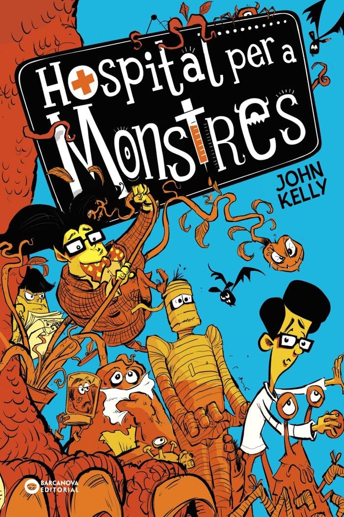 Hospital per a monstres (Llibres infantils i juvenils - Diversos) Novels & Short Stories
