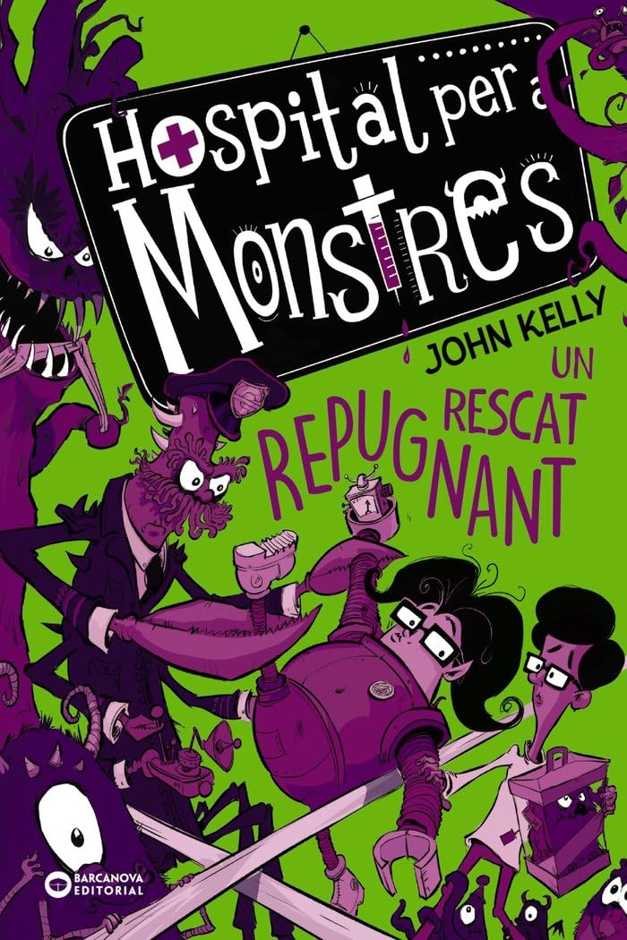 Hospital per a monstres. Un rescat repugnant (Llibres infantils i juvenils - Diversos) Novels & Short Stories
