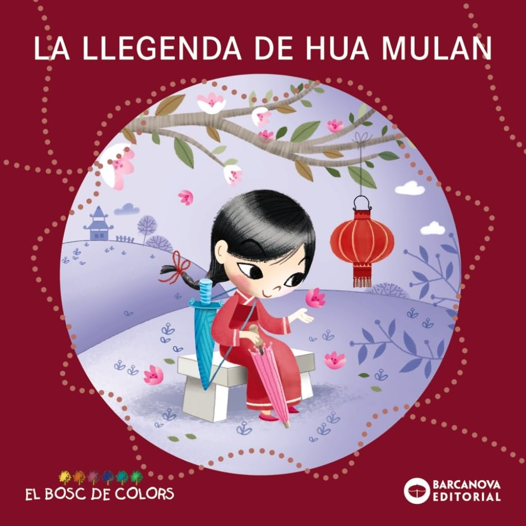 La llegenda de Hua Mulan (Llibres infantils i juvenils - El bosc de colors) Novels & Short Stories