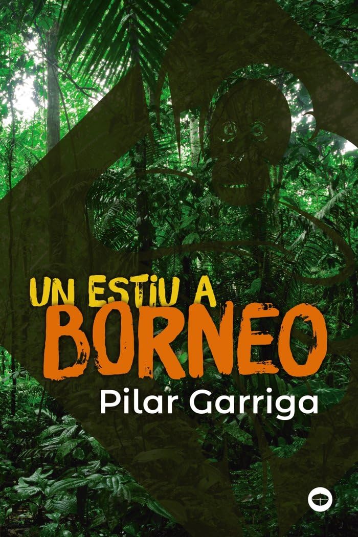 Un estiu a Borneo (Llibres infantils i juvenils - Antaviana) Fiction