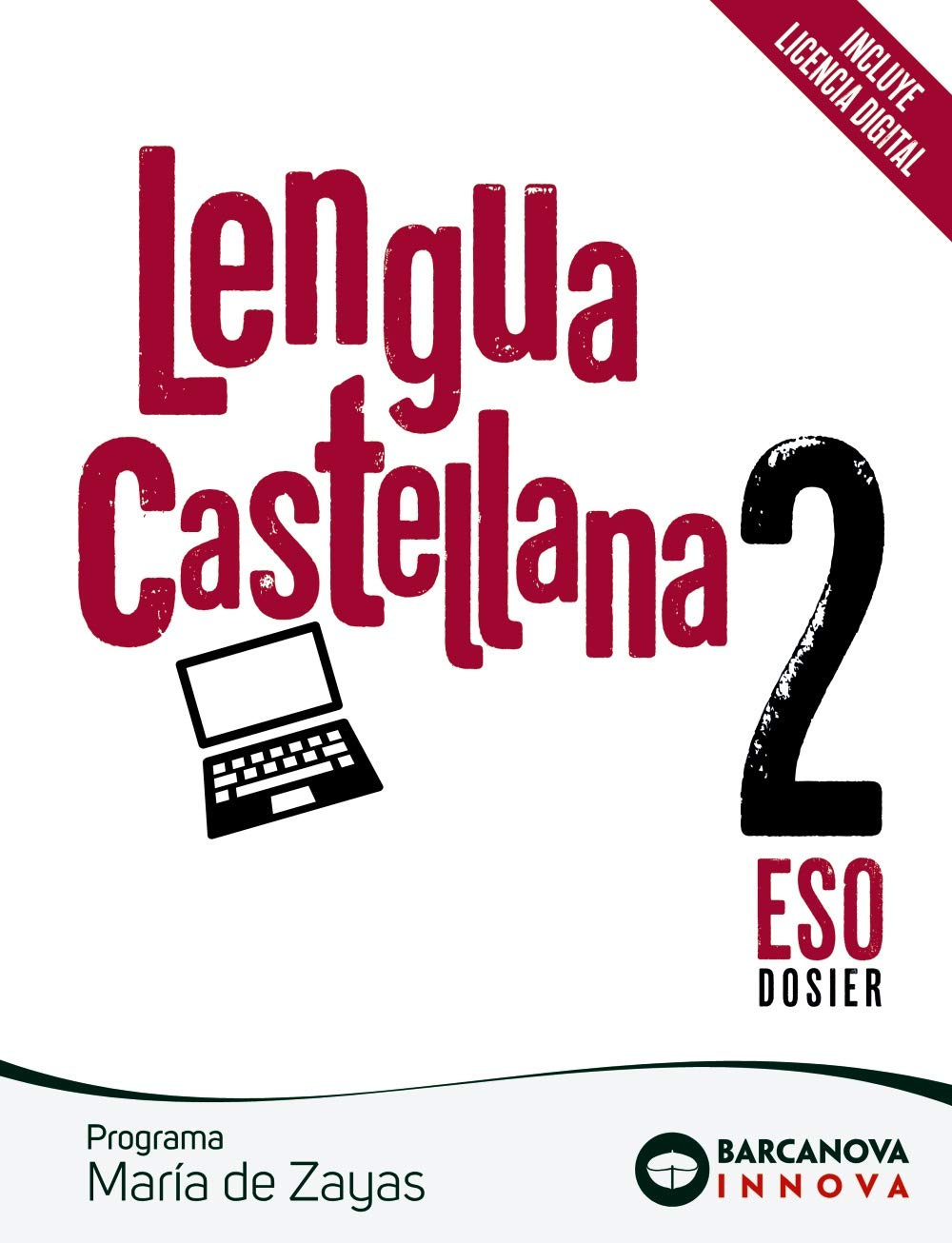 María de Zayas 2 ESO. Dosier. Lengua castellana: Novetat (Innova) Learning & Reference