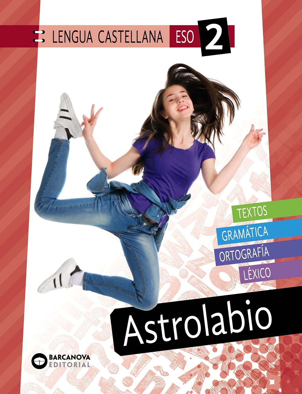 Astrolabio 2 ESO. Lengua castellana (Innova) Learning & Reference