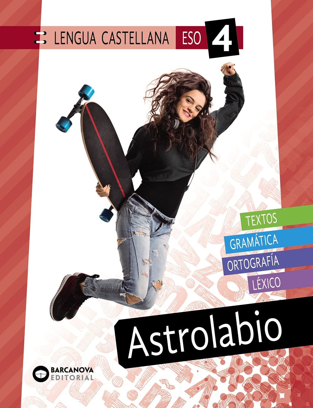 Astrolabio 4 ESO. Lengua castellana (Innova) Learning & Reference