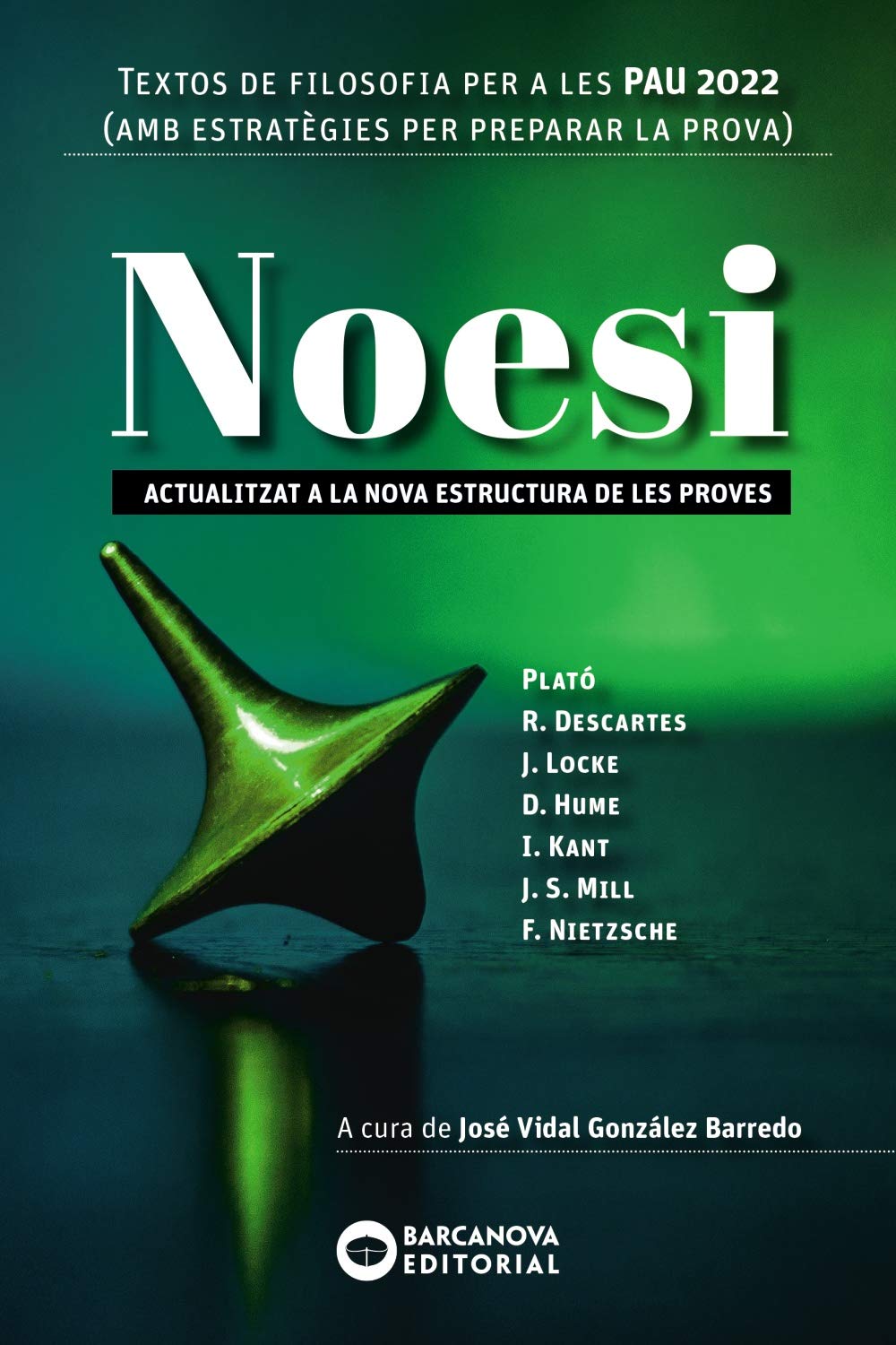 Noesi. Textos de filosofia per a les PAU 2022: Novetat Learning & Reference