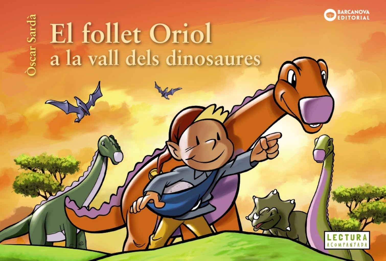 El follet Oriol a la vall dels dinosaures (Llibres infantils i juvenils - Sopa de contes - El follet Oriol) Novels & Short Stories