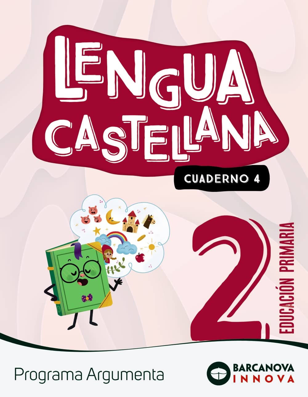 Argumenta 2. Lengua castellana. Cuaderno 4 (Innova 2) Learning & Reference