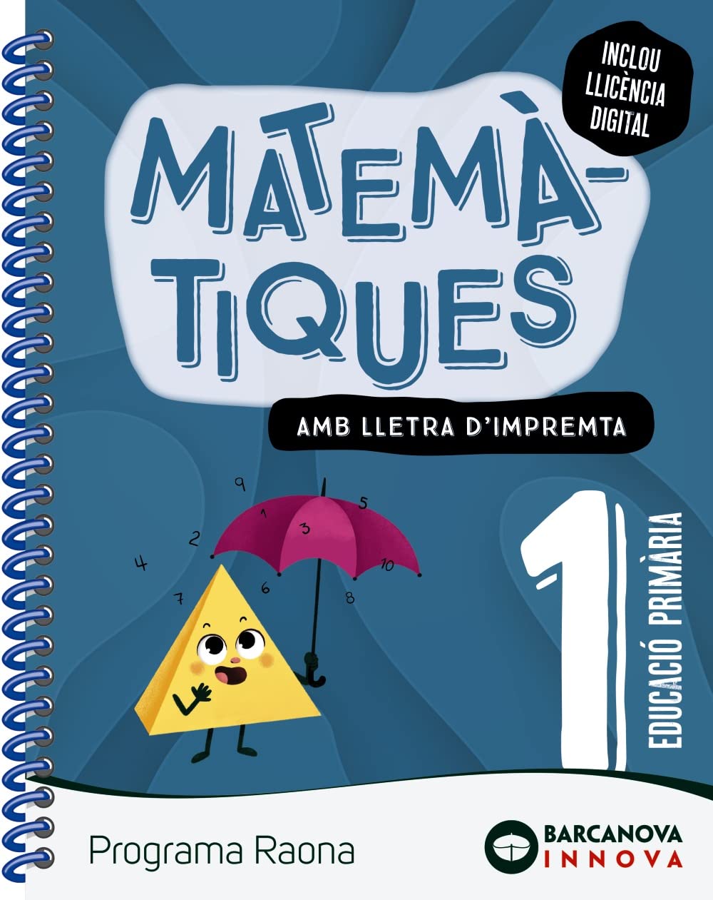 Raona 1. Matemàtiques (lletra impremta) (Innova 2) Learning & Reference
