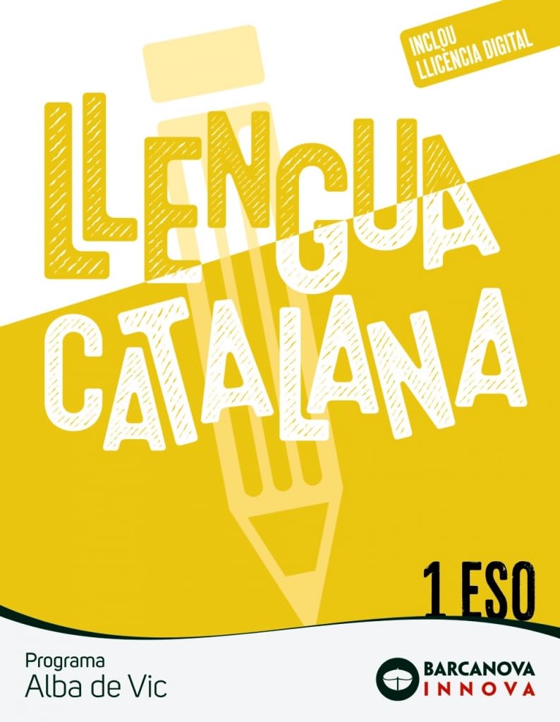 Alba de Vic 1 ESO. Llengua catalana (Innova 2) Learning & Reference