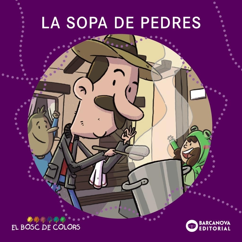 Sopa de pedres (Llibres infantils i juvenils - El bosc de colors) Fairy Tales & Legends