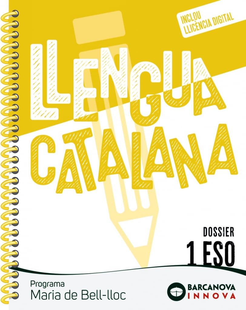 Maria de Bell-lloc 1 ESO. Dossier. Llengua catalana (Innova 2) Learning & Reference