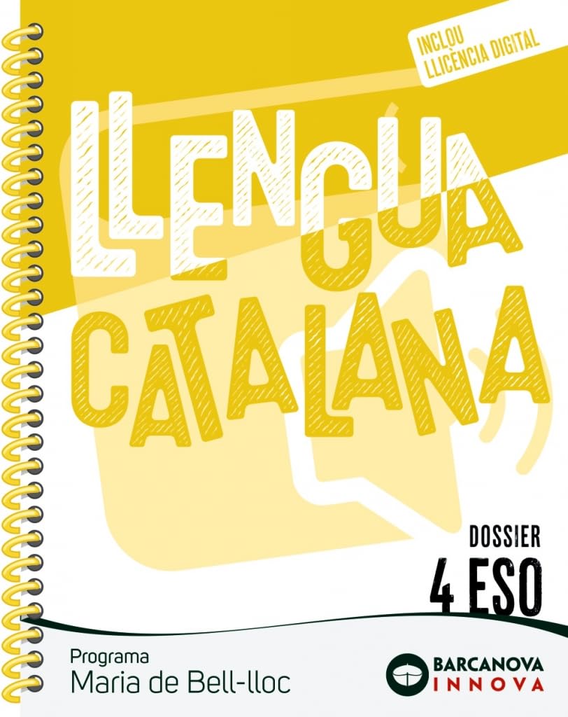 Maria de Bell-lloc 4 ESO. Dossier. Llengua catalana (Innova 2) Learning & Reference