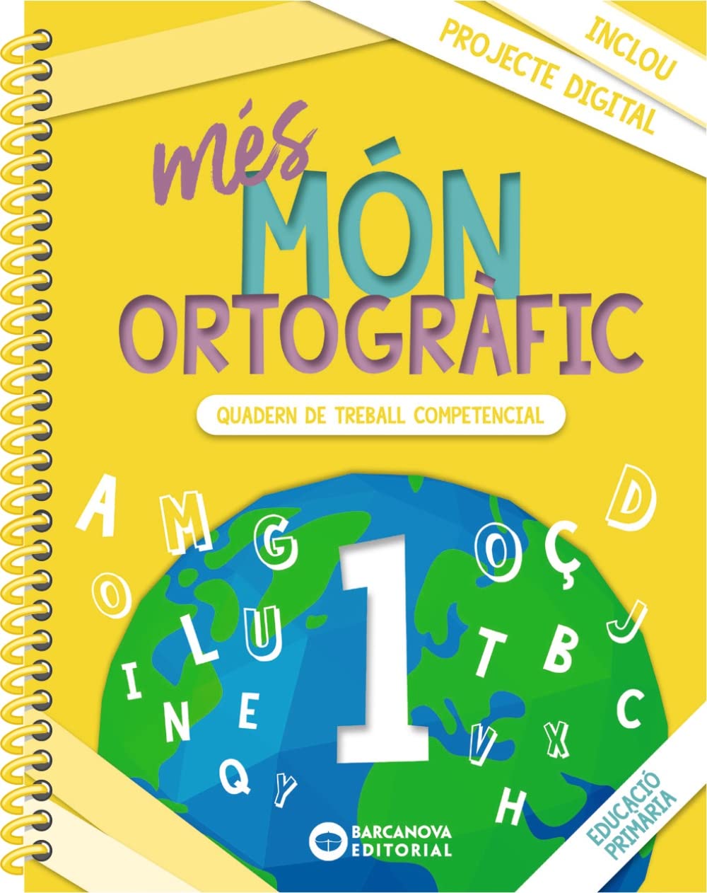 més Món ortogràfic 1: Quadern de treball de Competències bàsiques (Quaderns) Learning & Reference