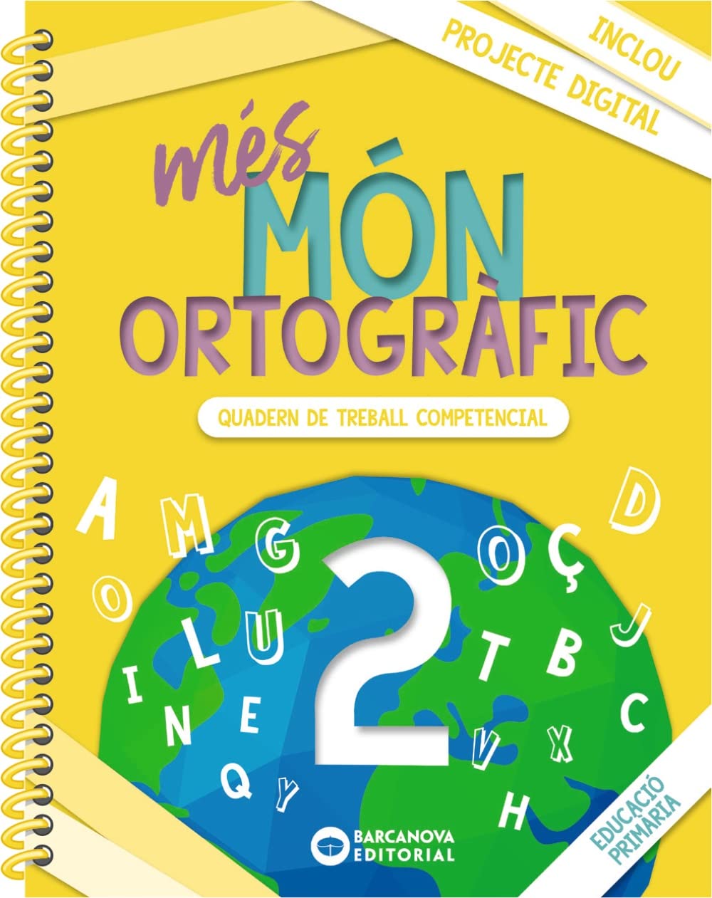 més Món ortogràfic 2: Quadern de treball de Competències bàsiques (Quaderns) Learning & Reference
