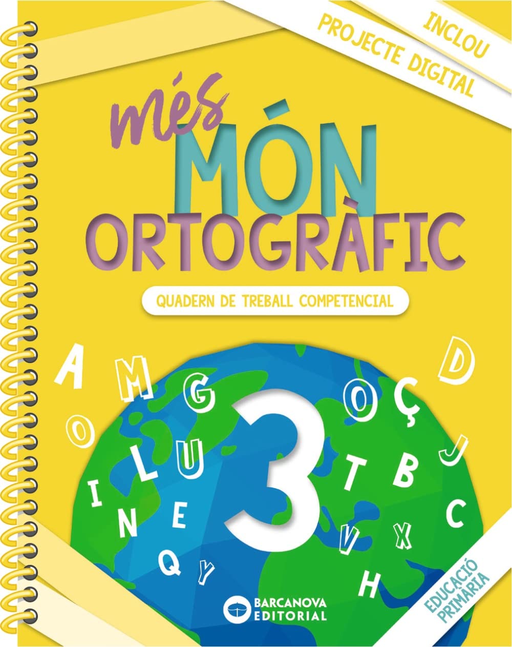 més Món ortogràfic 3: Quadern de treball de Competències bàsiques (Quaderns) Foreign Languages ​​& Dictionaries