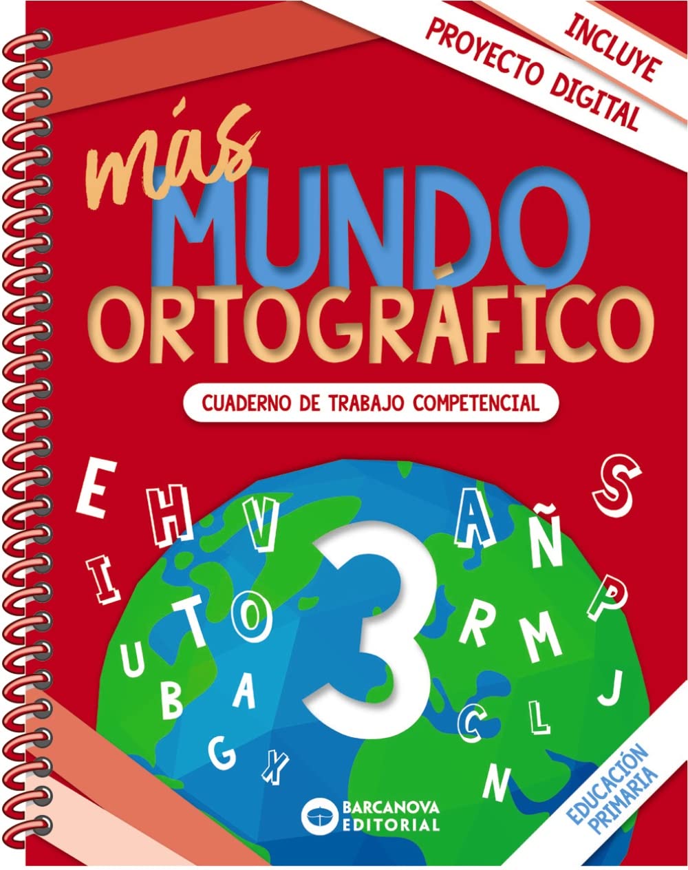 más Mundo ortográfico 3: Cuaderno de trabajo de Competencias básicas (Quaderns) Learning & Reference