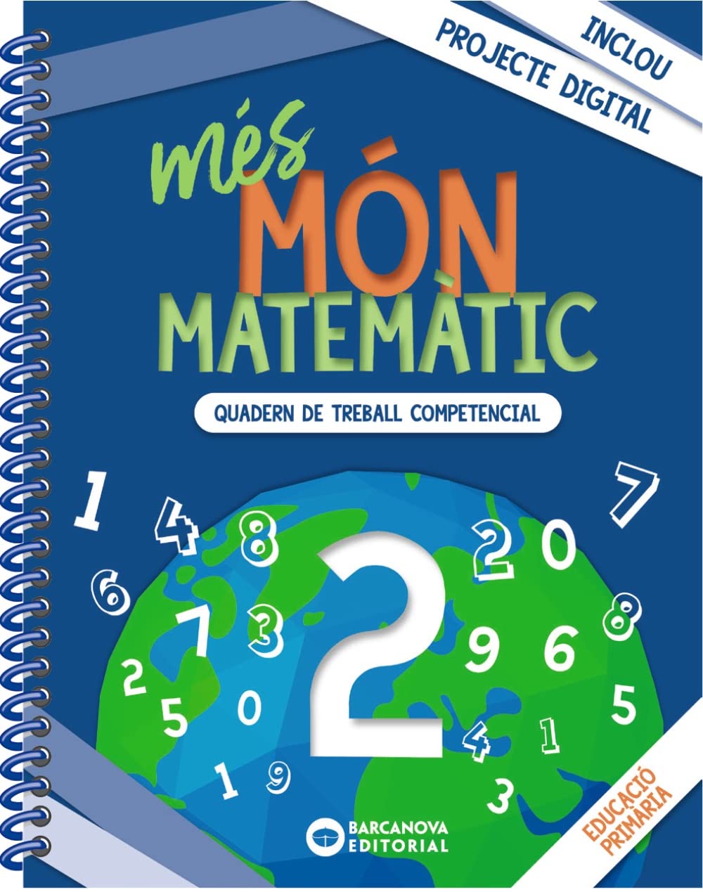 més Món matemàtic 2: Quaderns de treball de Competències bàsiques Learning & Reference