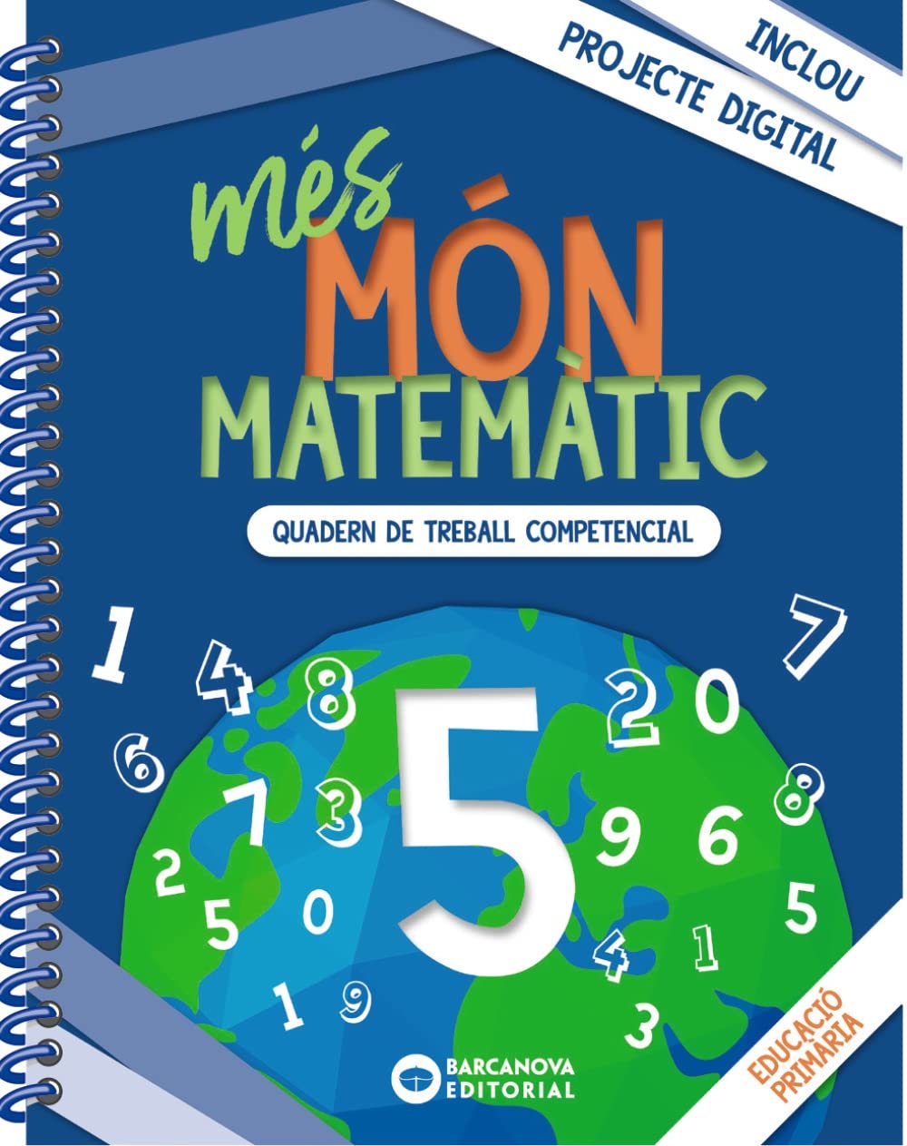 més Món matemàtic 5: Quaderns de treball de Competències bàsiques book