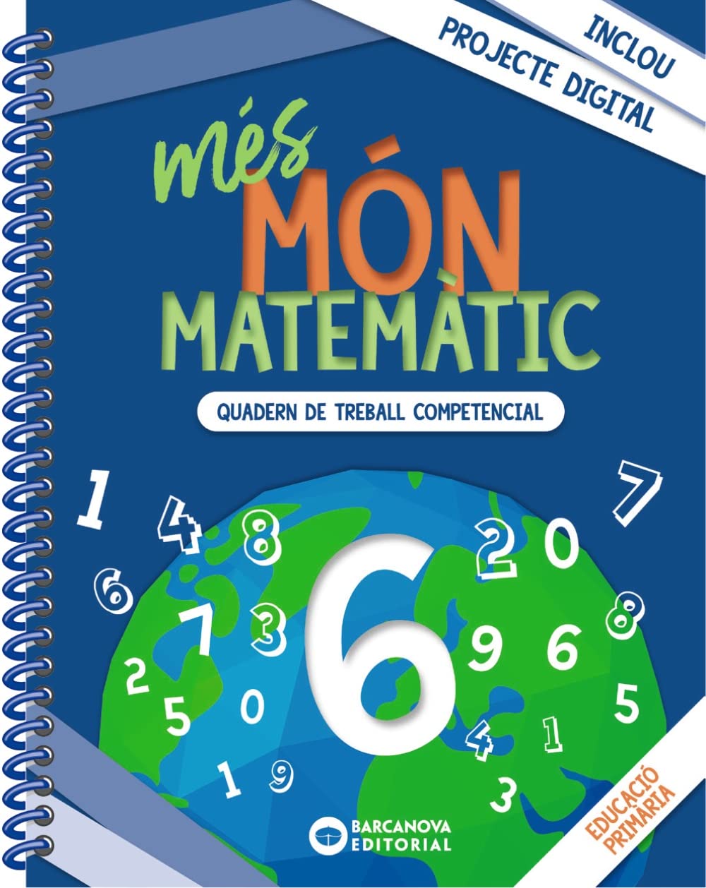 més Món matemàtic 6: Quaderns de treball de Competències bàsiques book