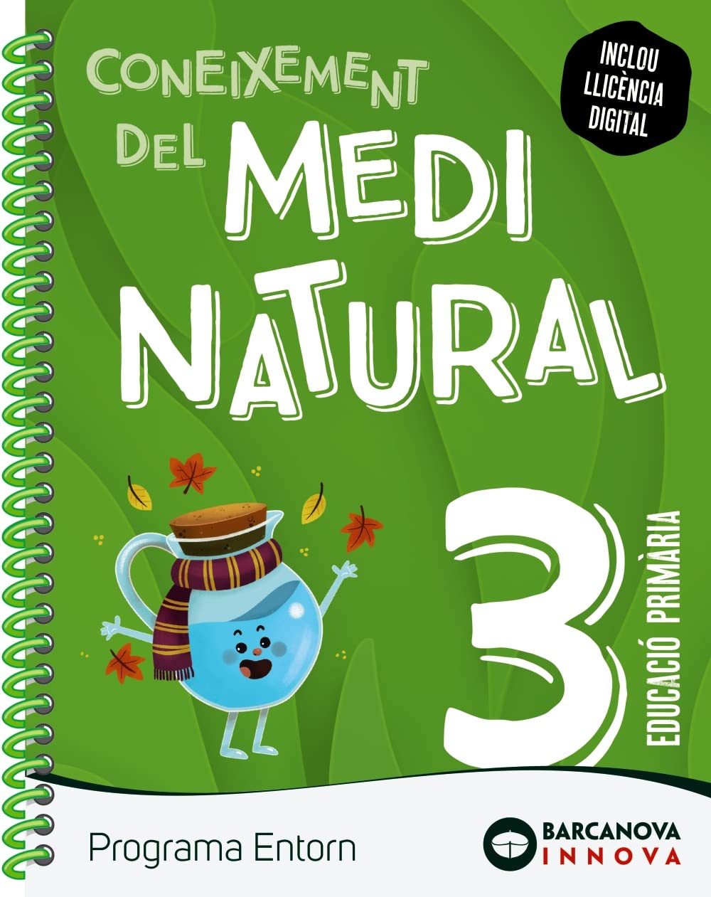 Entorn 3. Dossier Medi Natural (Innova 2) Learning & Reference
