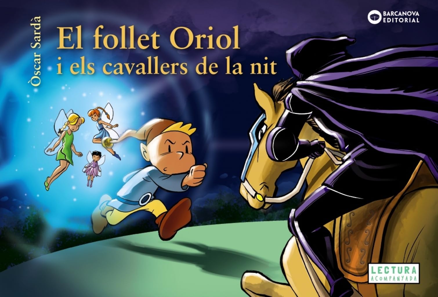 El follet Oriol i els cavallers de la nit book
