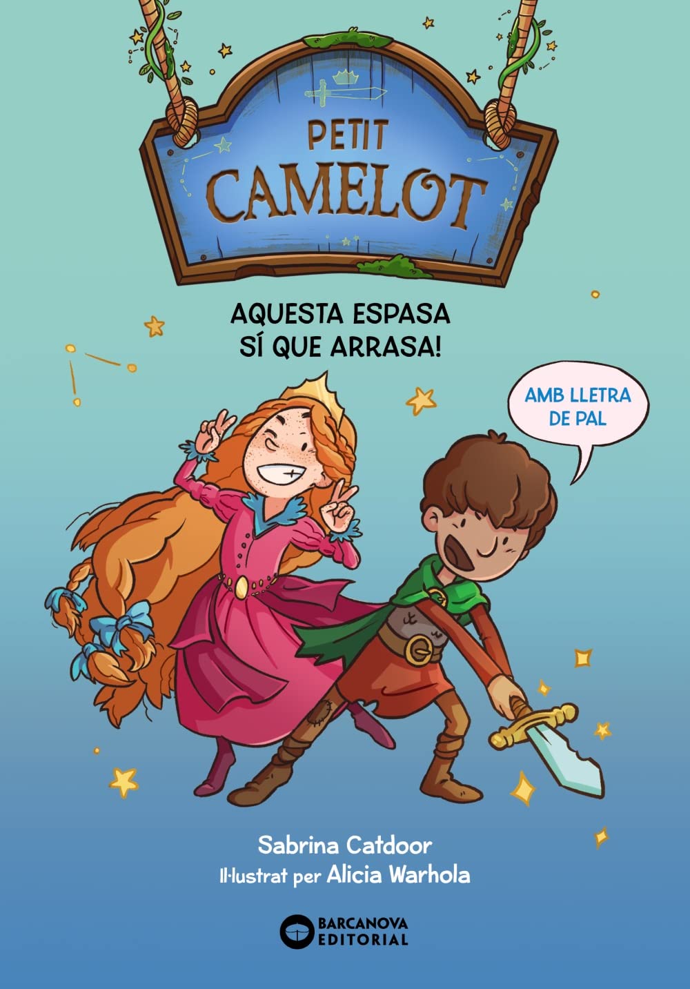 Petit Camelot. Aquesta espasa sí que arrasa! book