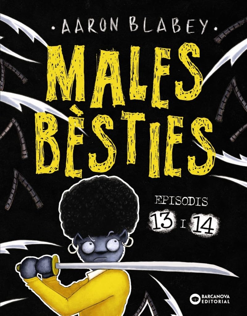 Males bèsties. Episodis 13 i 14 book