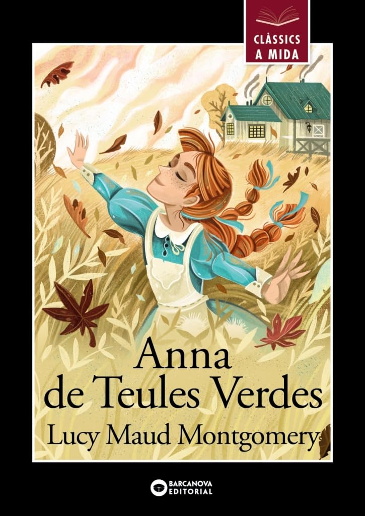 Anna de Teules Verdes (Llibres infantils i juvenils - Clàssics a mida) Novels & Short Stories