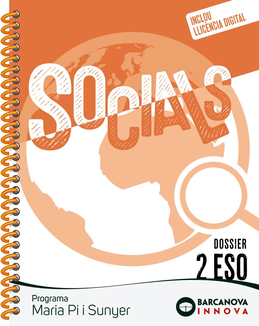 Maria Pi i Sunyer 2 ESO. Dossier. Socials: Novetat (Innova 2) Learning & Reference