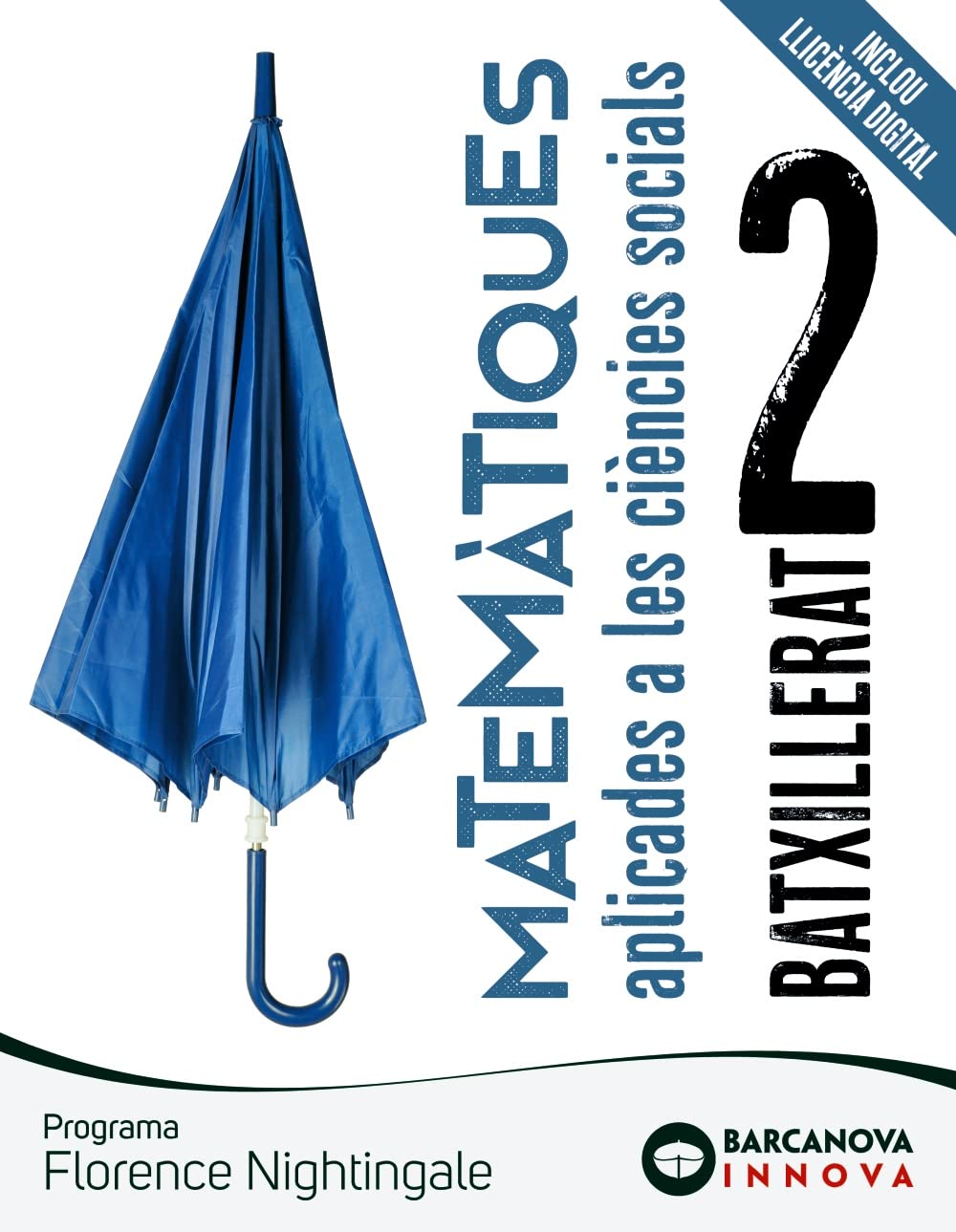 Florence Nightingale 2 Batxillerat. Matemàtiques aplicades (Innova) Learning & Reference
