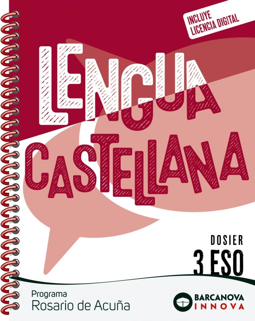 Rosario de Acuña 3 ESO. Dosier. Lengua castellana (Innova 2) Learning & Reference