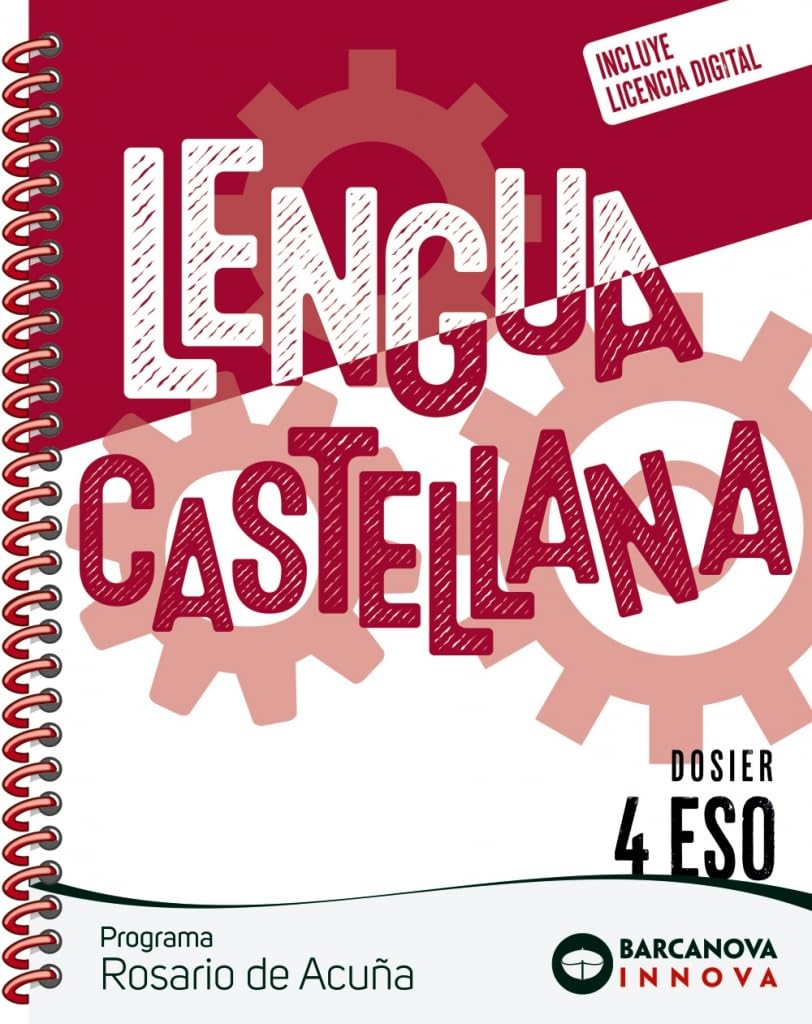 Rosario de Acuña 4 ESO. Dosier. Lengua castellana: Novetat (Innova 2) Learning & Reference