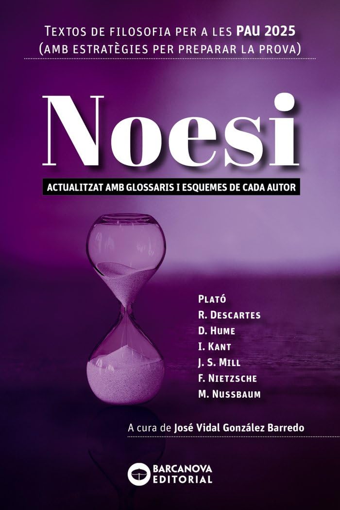 Noesi. Textos de filosofia per a les PAU 2025 Learning & Reference