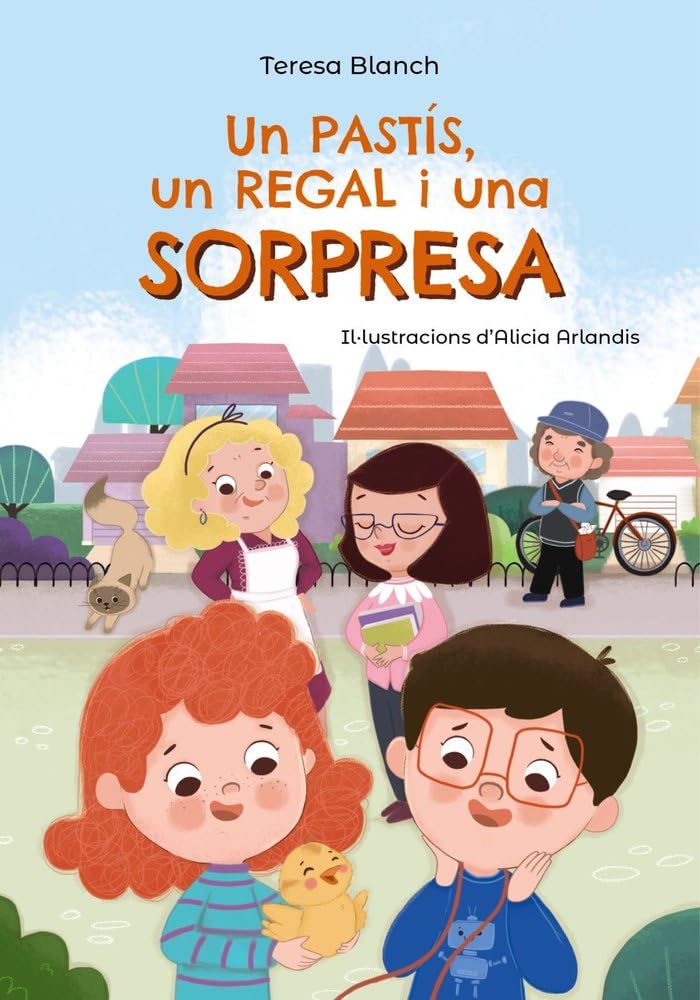 Un pastís, un regal i una sorpresa (Llibres infantils i juvenils - Pluja de llibres +6) Non-fiction