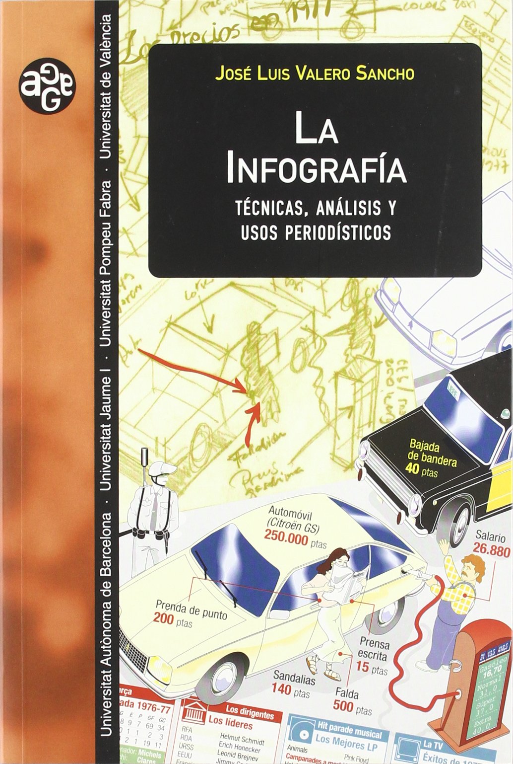 La infografía : técnicas, análisis y usos periodísticos Media & Communication