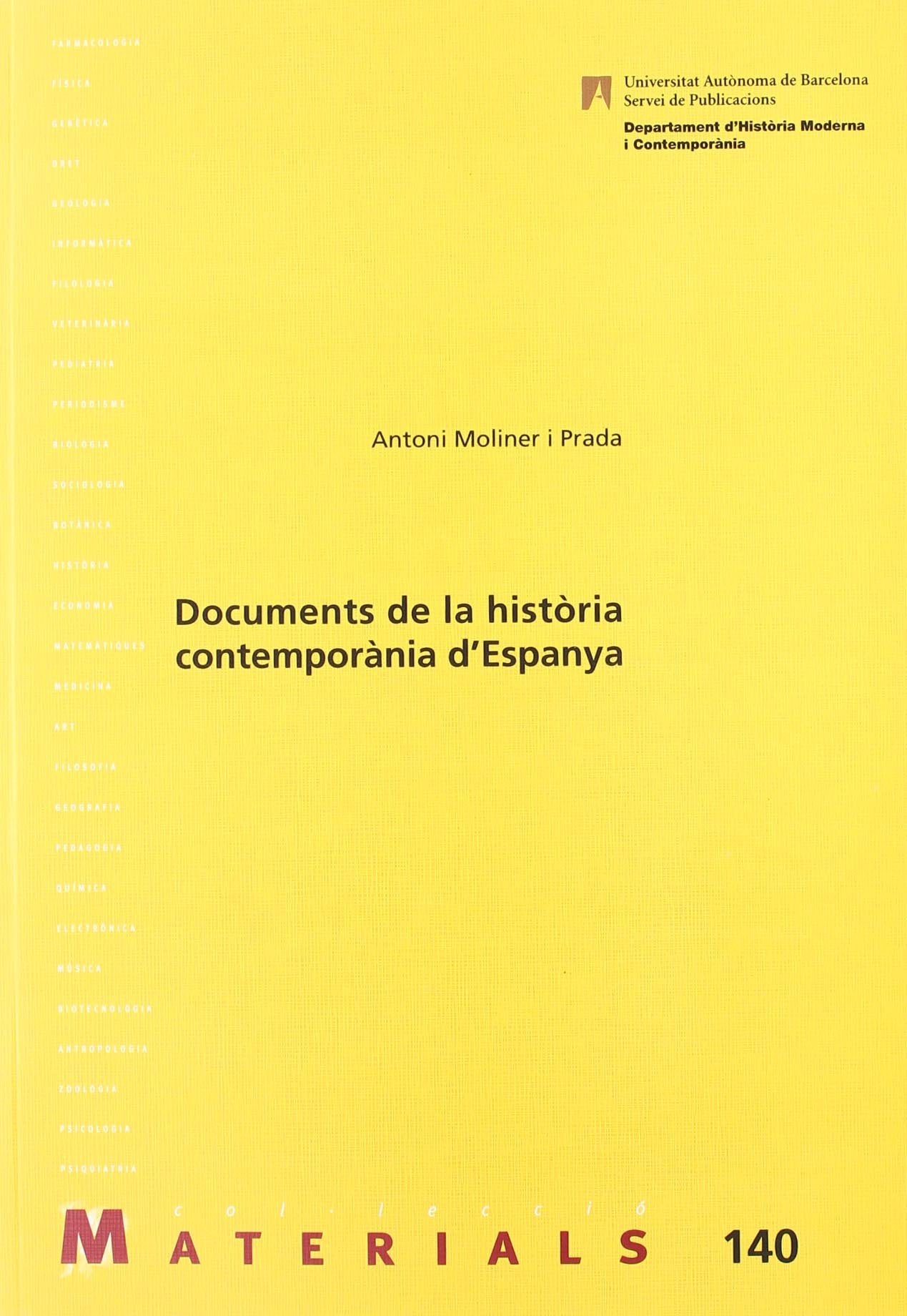 Documents de la història contemporània d'Espanya Social Sciences