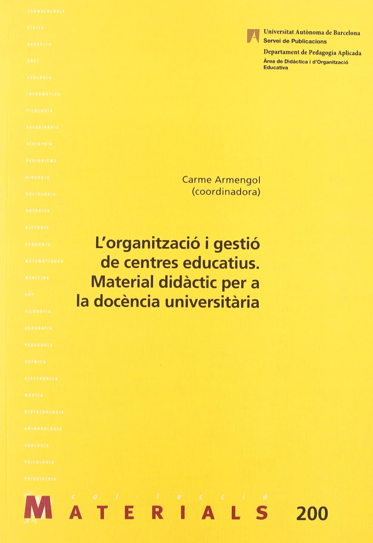 Armengol Asparó, C: L'organització i gestió de centres educa Learning & Reference