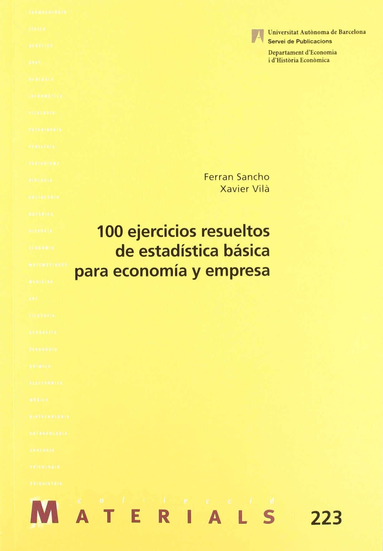 100 ejercicios resueltos de estadística básica para economía y empresa book