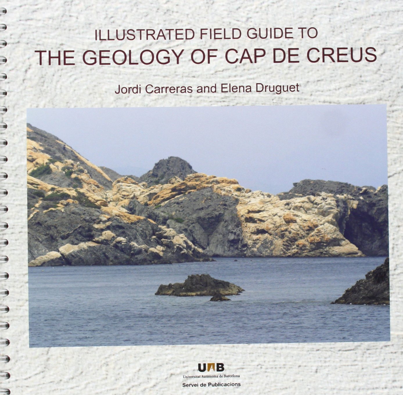 Druguet i Tantiña, E: Geology of cap de Creus Learning & Reference