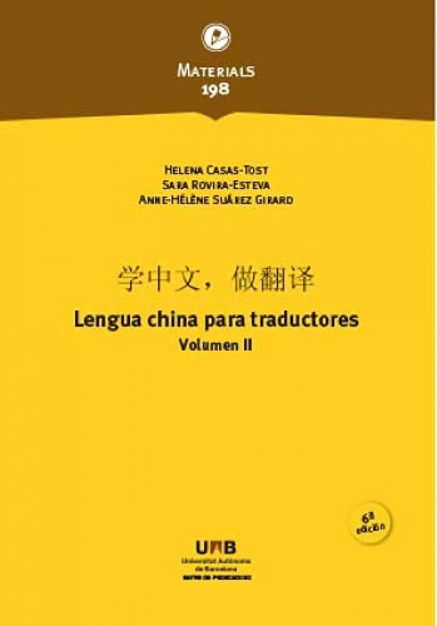 Lengua china para traductores. Volumen II (6ª ed.): Volumen II (6ª ed.) book