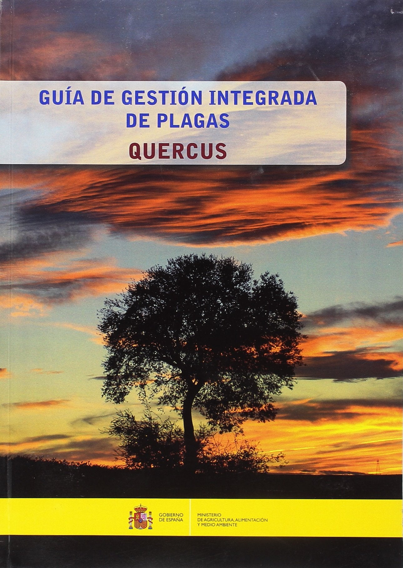 Guía de gestión integrada de plagas: Quercus Books