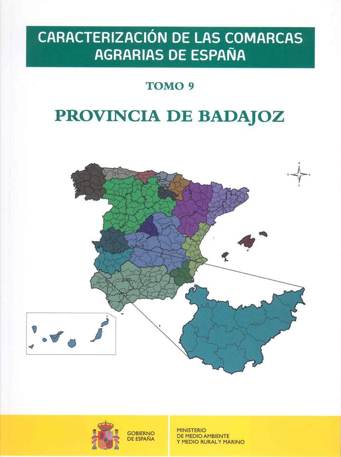 Caracterización de las comarcas agrarias de España. Tomo 9: provincia de Badajoz Books