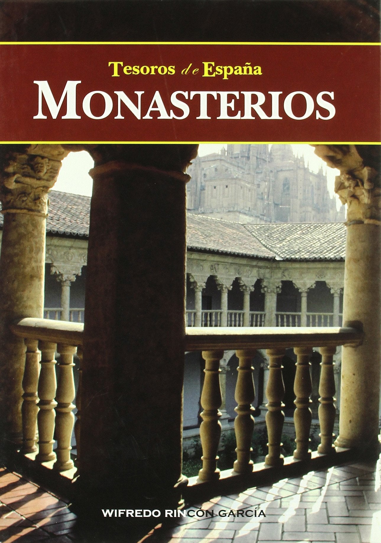 Monasterios (Tesoros de España Nº 7) Books