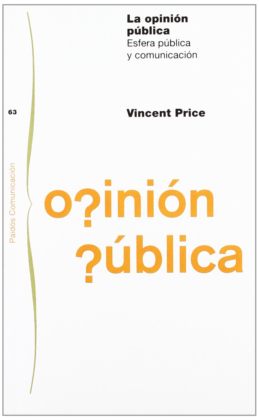 La opinión pública : esfera pública y comunicación Media & Communication