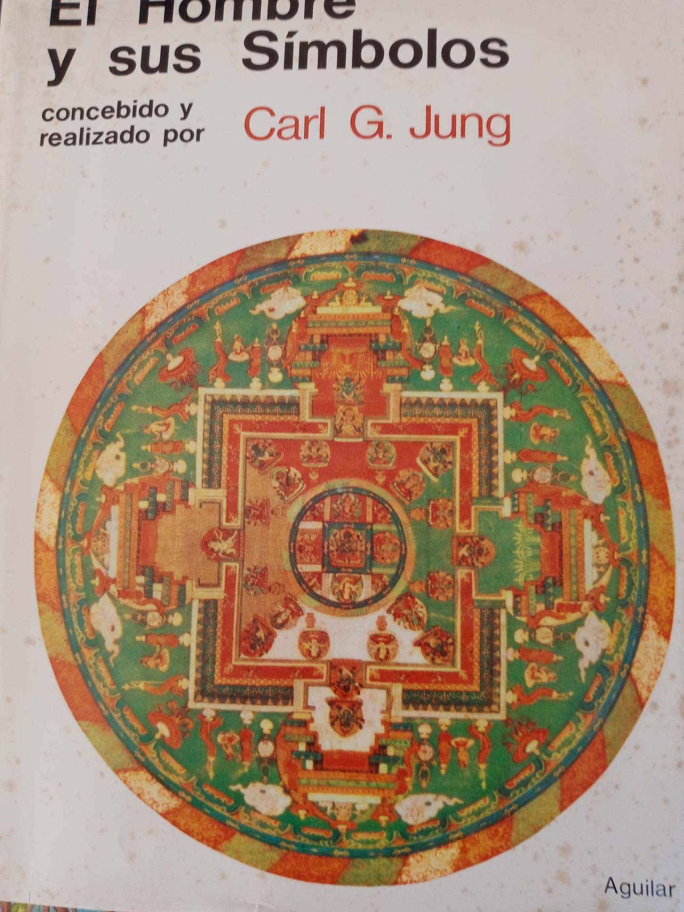 El hombre Y sus simbolos/Man and His Symbols book