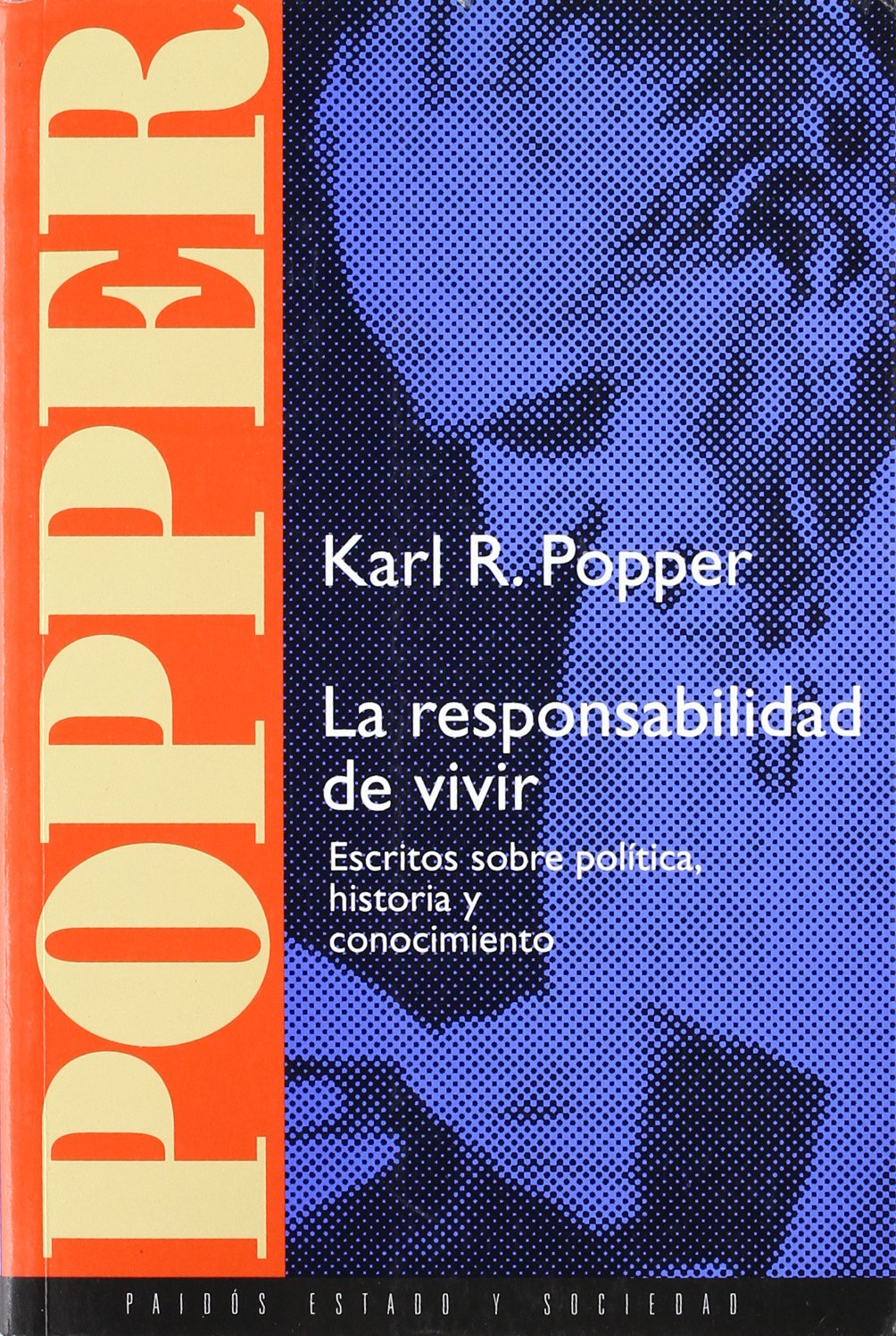 La responsabilidad de vivir / The Responsibility to Live book