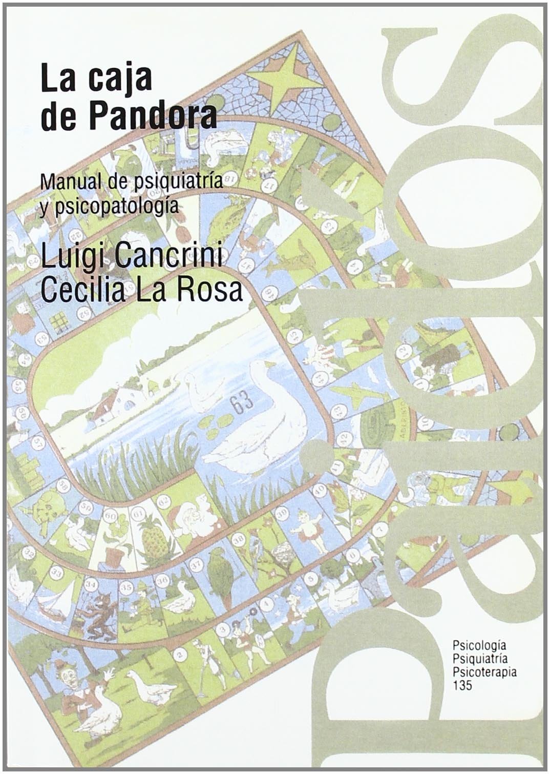 La caja de Pandora : manual de psiquiatría y psicopatología (Psicología Psiquiatría Psicoterapia, Band 135) Books
