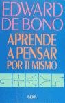 Aprende A Pensar Por Ti Mismo (Divulgacion 39140) Books
