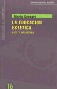 La educación estética : arte y literatura Education & Training