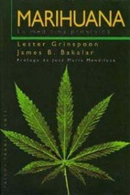Marihuana : la medicina prohibida: La medicina prohibida (Prólogo: José María Mendiluce) (Transiciones, Band 1) Medicine